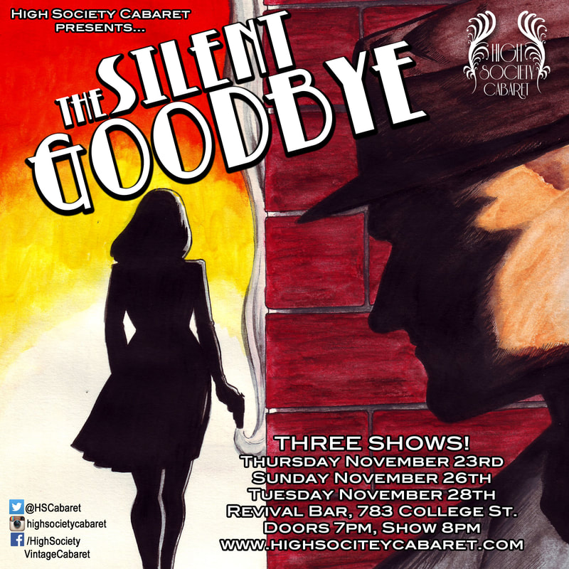 Full Length Productions The Silent Goodbye High Society Cabaret The Art Of Vintage Tease